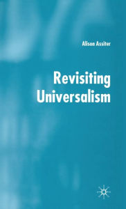 Title: Revisiting Universalism, Author: A. Assiter
