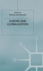 Title: Europe and Globalization, Author: H. Kierzkowski