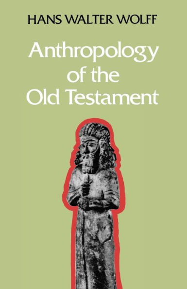 Anthropology Of The Old Testament