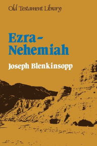 Title: Ezra - Nehemiah, Author: Joseph Blenkinsopp