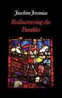 Rediscovering the Parables