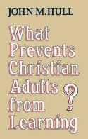 What Prevents Christian Adults From Learning?