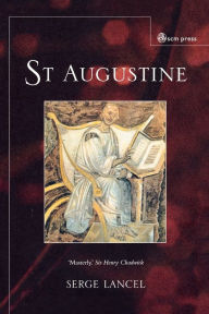 Title: St.Augustine, Author: Serge Lancel