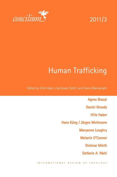 Concilium 2011/3 Human Trafficking