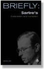 Scm Briefly: Sartre's Existentialism and Humanism
