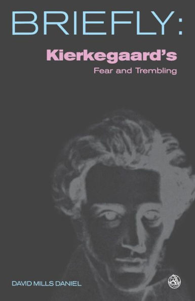 Kierkegaard's Fear and Trembling
