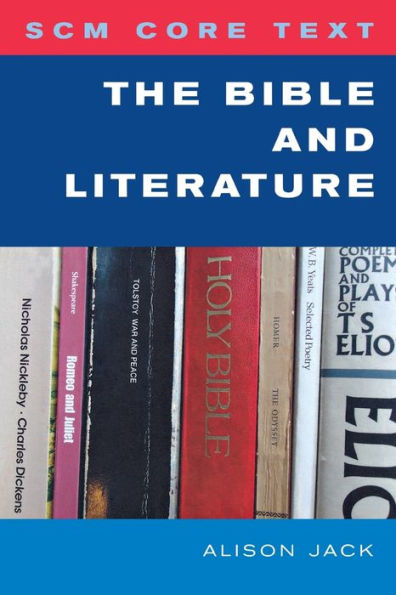 SCM Core Text: The Bible and Literature