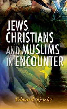 Jews, Christians and Muslims Encounter