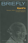 Briefly: Kant's Religion within the Bounds of Mere Reason