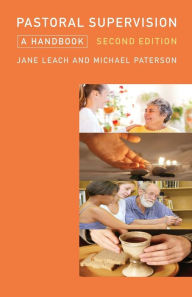 Title: Pastoral Supervision: A Handbook New Edition, Author: Jane Leach