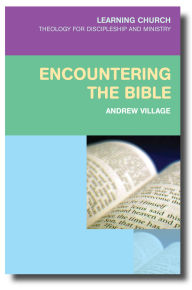 Title: Encountering the Bible, Author: Andrew Village