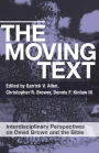 The Moving Text: Interdisciplinary Perspectives on David Brown and the Bible
