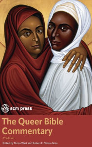 Title: The Queer Bible Commentary, Second Edition, Author: Mona West