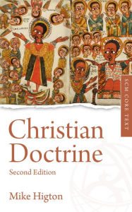 Title: Christian Doctrine: Second Edition, Author: Higton