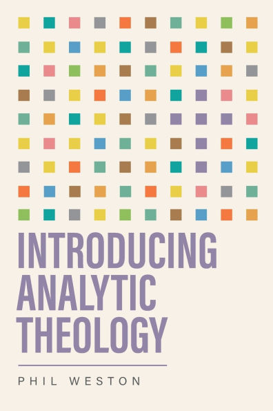 Introducing Analytic Theology