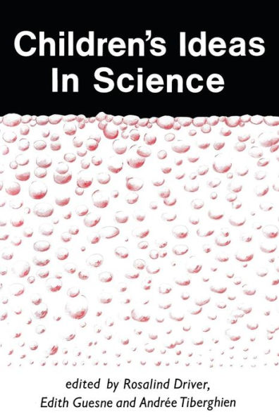 Children's Ideas in Science / Edition 1
