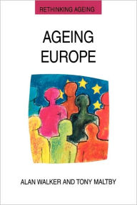 Title: Ageing Europe., Author: Alan Walker