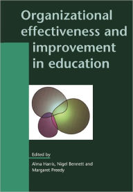 Title: Organizational Effectiveness and Improvement in Education, Author: McHenry Harris