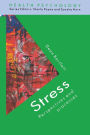 Stress: Perspectives and Processes / Edition 1