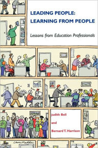 Title: LEADING PEOPLE: LEARNING FROM PEOPLE, Author: BELL