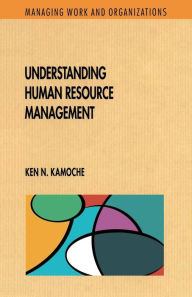 Title: Understanding Human Resource Management, Author: Ken N. Kamoche