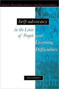 Title: Self-Advocacy in the Lives of People with Learning Difficulties, Author: Dan Goodley