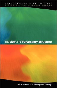 Title: The Self and Personality Structure, Author: Brinich