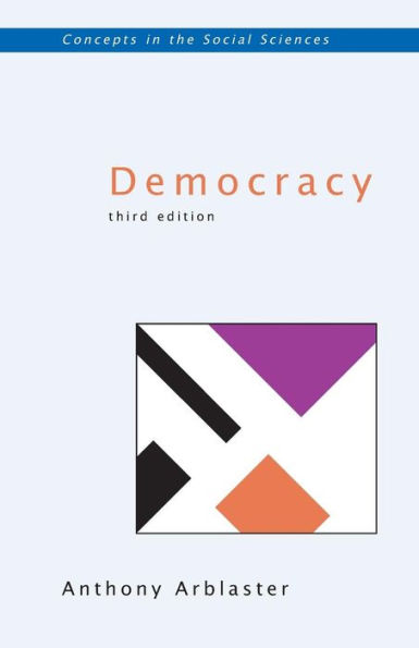 Democracy: Third Edition / Edition 3