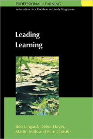 Title: Leading Learning: Making Hope Practical in Schools, Author: Lingard