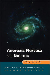 Title: ANOREXIA NERVOSA AND BULIMIA / Edition 2, Author: DUKER