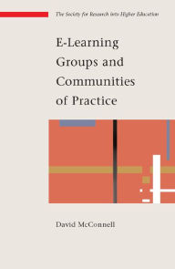 Title: E-Learning Groups and Communities, Author: David McConnell