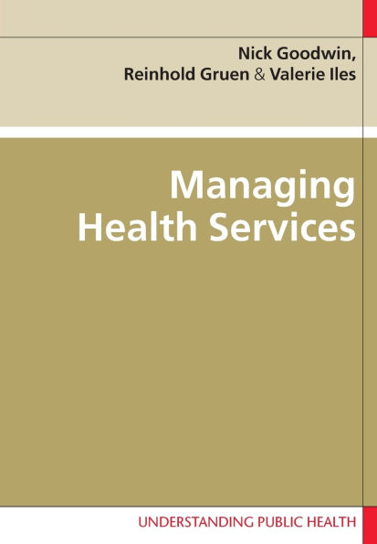 Managing Health Services / Edition 2