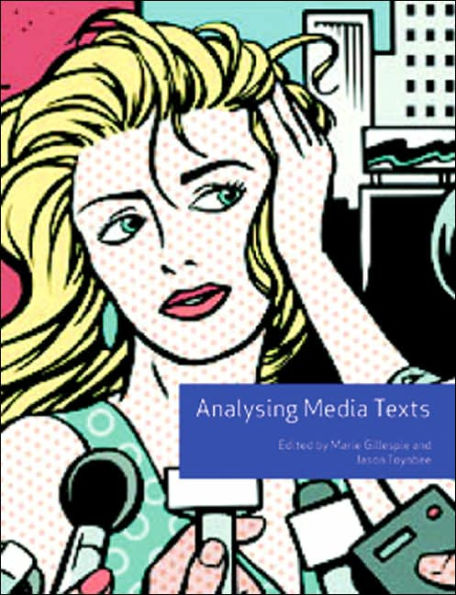 Analysing Media Texts (with DVD) / Edition 1