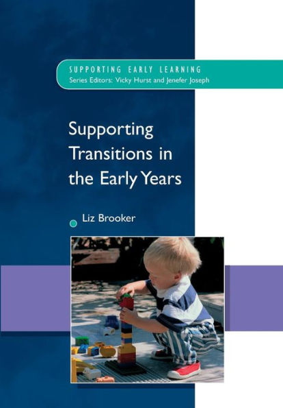 Supporting Transitions in the Early Years / Edition 1