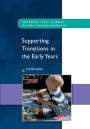 Supporting Transitions in the Early Years / Edition 1