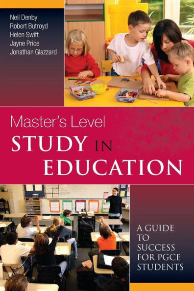 Masters Level Study in Education: A Guide to Success / Edition 1