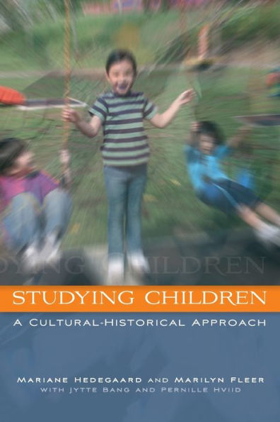 Studying Children: A Cultural-Historical Approach / Edition 1