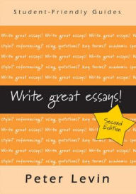 Title: Write Great Essays, Author: Peter Levin