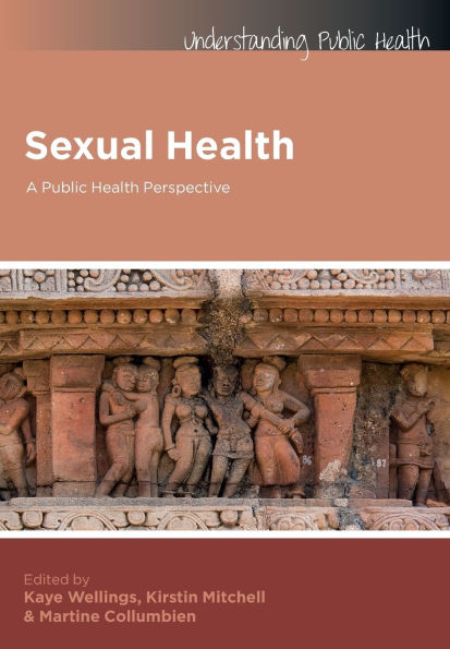 Sexual Health: A Public Health Perspective / Edition 1