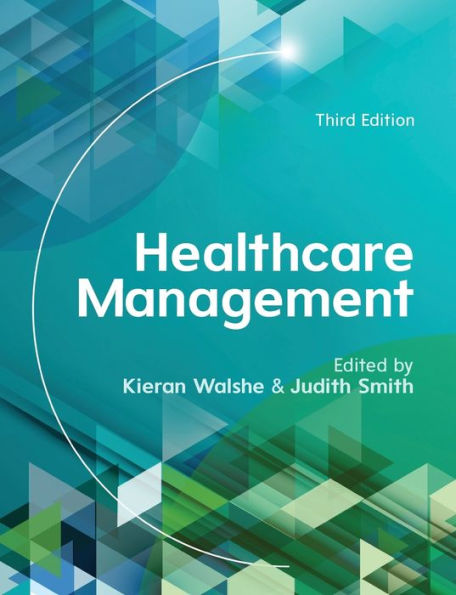 Healthcare Management, 3rd Edition
