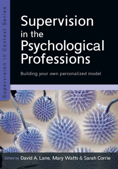 Supervision in the Psychological Professions