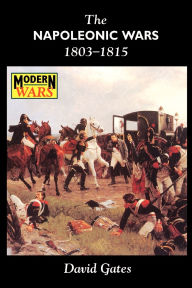 Title: The Napoleonic Wars 1803-1815, Author: David Gates