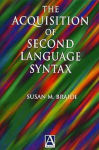 Alternative view 2 of Acquisition of Second Language Syntax / Edition 1