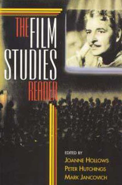 Film Studies: A Reader / Edition 1