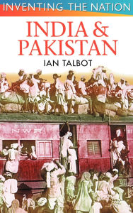 Title: India and Pakistan, Author: Ian Talbot