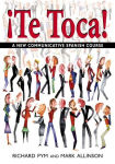 Alternative view 2 of !Te Toca!: A New Communicative Spanish Course