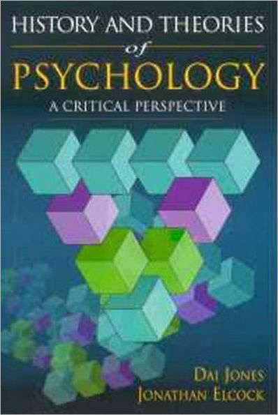 History and Theories of Psychology: A Critical Perspective