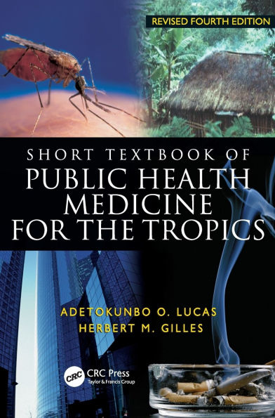 Short Textbook of Public Health Medicine for the Tropics, 4Ed