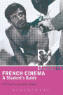 French Cinema: A Student's Guide / Edition 1