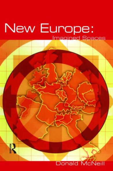 New Europe: Imagined Spaces / Edition 1